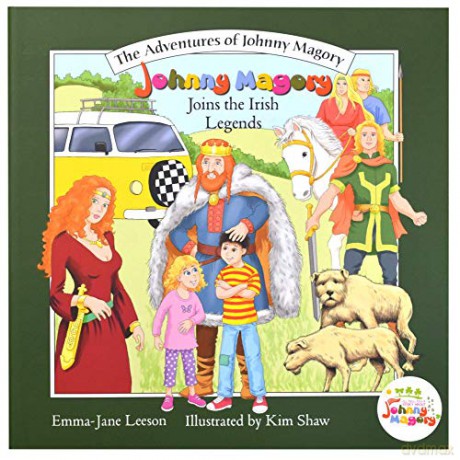JOHNNY MAGORY JOINS THE IRISH LEGENDS (JOHNNY MAGORY ADVENTURES) - Emma-Jane Leeson [KSIĄŻKA]