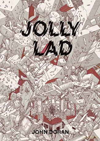 Jolly Lad: A Menk Anthology (Strange Attractor Press) - John Doran [KSIĄŻKA]