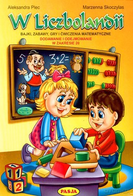 W Liczbolandii - Aleksandra Plec, Marzenna Skoczylas [KSIĄŻKA]