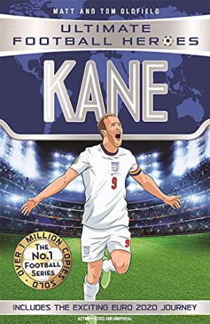 Kane (Ultimate Football Heroes - the No. 1 football series) Collect them all!: Includes Exciting Euro 2020 Journey! (Ultimate Football Heroes - International Edition) [KSIĄŻKA]