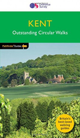Kent Pathfinder Walking Guide | Ordnance Survey | Pathfinder 8 | 28 Outstanding Circular Walks | England | Nature | Walks | Adventure (Pathfinder Guides) [KSIĄŻKA]