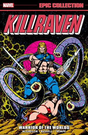 Killraven Epic Collection: Warrior Of The Worlds - Don Mcgregor [KSIĄŻKA]