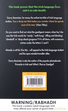 Kiss My...: Dictionary of English-Irish Slang - Garry Bannister [KSIĄŻKA]