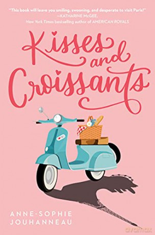 Kisses and Croissants - Anne-S Jouhanneau [KSIĄŻKA]