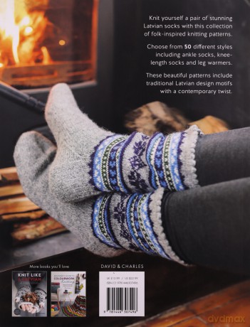 Knit Like a Latvian: Socks: 50 knitting patterns for knee-length socks, ankle socks and legwarmers: 2 (Knit Like a Latvian, 2) - Ieva Ozolina [KSIĄŻKA]