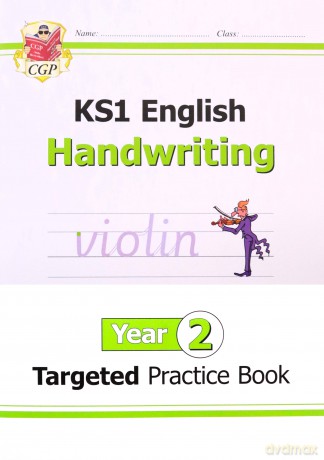 KS1 English Targeted Practice Book: Handwriting - Year 2: ideal for catch-up and learning at home (CGP KS1 English) [KSIĄŻKA]
