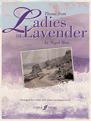 Ladies in Lavender: (Violin and Piano) (Faber Edition) - Nigel Hess [KSIĄŻKA]
