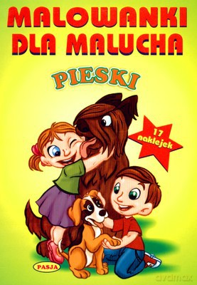 Malowanki Dla Malucha Pieski [KSIĄŻKA]