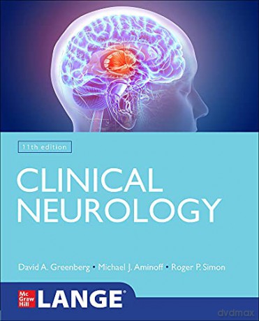 Lange Clinical Neurology, 11th Edition (MEDICAL/DENISTRY) - David Greenberg [KSIĄŻKA]