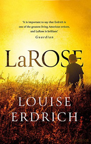 LaRose - Louise Erdrich [KSIĄŻKA]