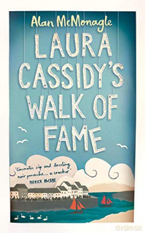 Laura Cassidy's Walk of Fame - Alan Mcmonagle [KSIĄŻKA]