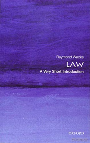 Law: A Very Short Introduction 2/e (Very Short Introductions) - Raymond Wacks [KSIĄŻKA]