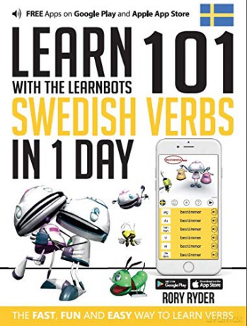Learn 101 Swedish Verbs in 1 Day: With LearnBots - Rory Ryder [KSIĄŻKA]
