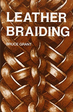 Leather Braiding - Bruce Grant [KSIĄŻKA]