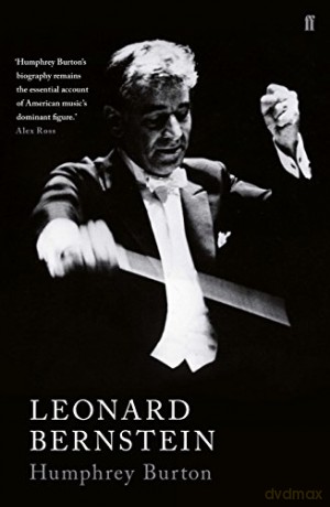 Leonard Bernstein: Humphrey Burton - Humphrey Burton [KSIĄŻKA]