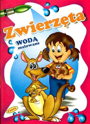 Zwierzęta Wodą Malowane [KSIĄŻKA]