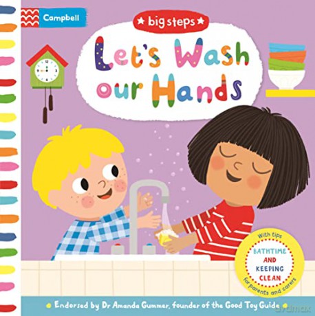 Let's Wash Our Hands: Bathtime and Keeping Clean (Campbell Big Steps, 10) [KSIĄŻKA]