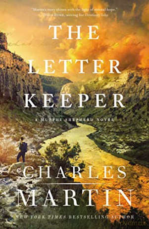 Letter Keeper: 2 (A Murphy Shepherd Novel) - Charles Martin [KSIĄŻKA]