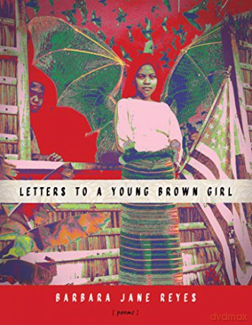 Letters to a Young Brown Girl: 182 (American Poets Continuum Series, 182) - Barbara Jane Reyes [KSIĄŻKA]
