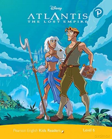 Level 6: Disney Kids Readers Atlantis:The Lost Empire Pack (Pearson English Kids Readers) - Marie Crook [KSIĄŻKA]