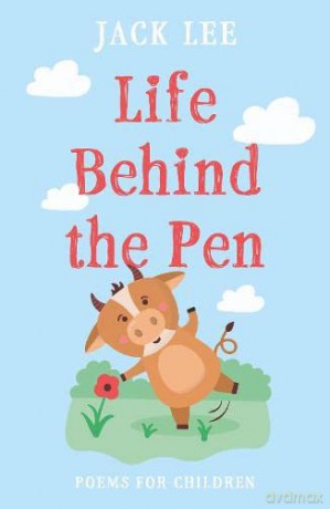 Life Behind the Pen - Jack Lee [KSIĄŻKA]