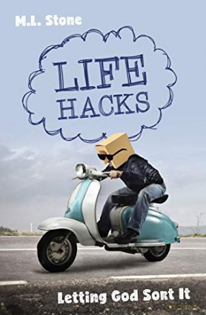 Life Hacks: Letting God Sort It - Mary-Louise Stone [KSIĄŻKA]
