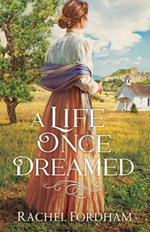 Life Once Dreamed - Rachel Fordham [KSIĄŻKA]
