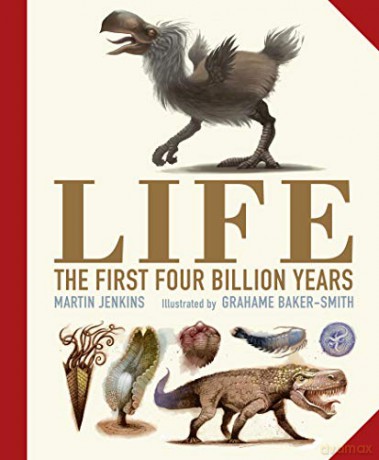 Life: The First Four Billion Years (Walker Studio) - Martin Jenkins [KSIĄŻKA]