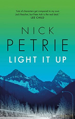 Light It Up (Ash): 3 - Nick Petrie [KSIĄŻKA]
