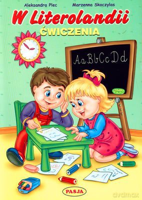 W Literolandii Ćwiczenia - Aleksandra Plec, Marzenna Skoczylas [KSIĄŻKA]