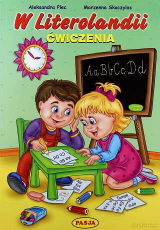 W Literolandii Ćwiczenia - Aleksandra Plec, Marzenna Skoczylas [KSIĄŻKA]