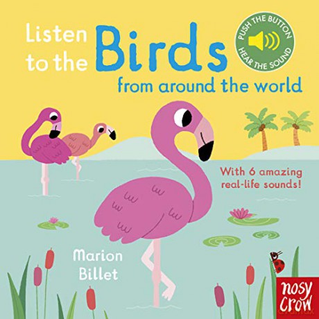 Listen to the Birds From Around the World - Marion Billet [KSIĄŻKA]
