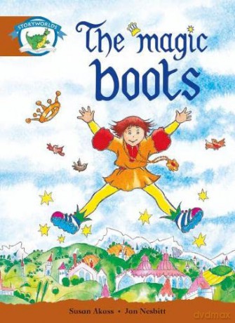 Literacy Edition Storyworlds Stage 7, Fantasy World, The Magic Boots [KSIĄŻKA]