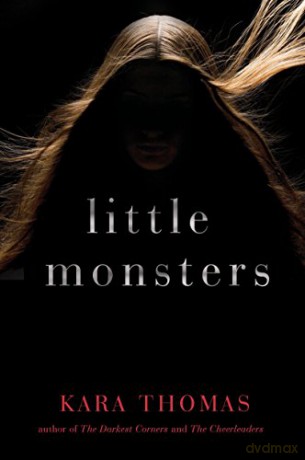 Little Monsters - Kara Thomas [KSIĄŻKA]
