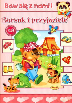 Borsuk I Przyjaciele Baw Się Z Nami [KSIĄŻKA]