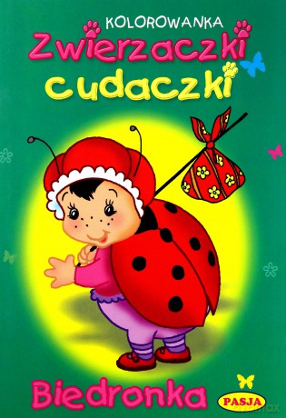 Zwierzaczki Cudaczki Biedronka Kolorowanka [KSIĄŻKA]