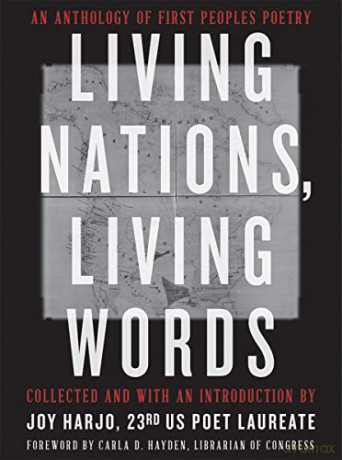 Living Nations, Living Words: An Anthology of First Peoples Poetry - Joy (Ed) Harjo [KSIĄŻKA]