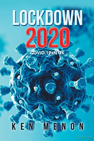Lockdown 2020: Covid-19 in Uk - Ken Menon [KSIĄŻKA]