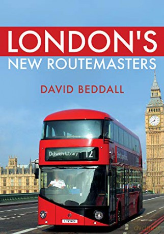 London's New Routemasters - David Beddall [KSIĄŻKA]