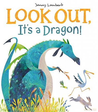 Look Out, It's a Dragon! - Jonny Lambert [KSIĄŻKA]