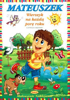 Mateuszek Wierszyk Na Każdą Porę Roku [KSIĄŻKA]