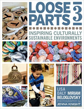 Loose Parts 3: Inspiring Culturally Sustainable Environments - Miriam Beloglovsky [KSIĄŻKA]