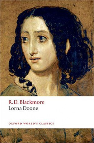 Lorna Doone A Romance of Exmoor (Oxford World's Classics) - R.D. Blackmore [KSIĄŻKA]