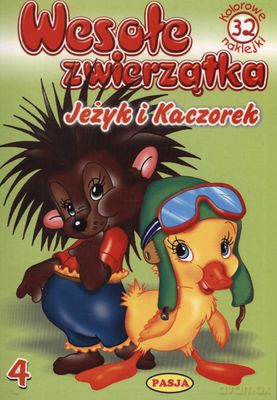 Wesołe Zwierzątka Jeżyk I Kaczorek [KSIĄŻKA]