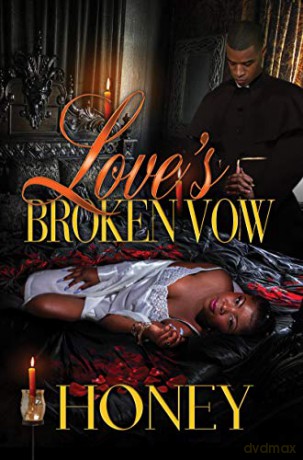 Love's Broken Vow - Honey [KSIĄŻKA]