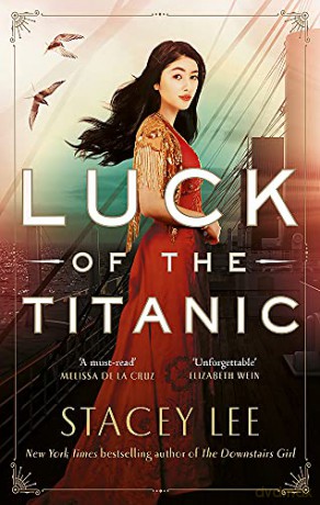 Luck of the Titanic - Stacey Lee [KSIĄŻKA]