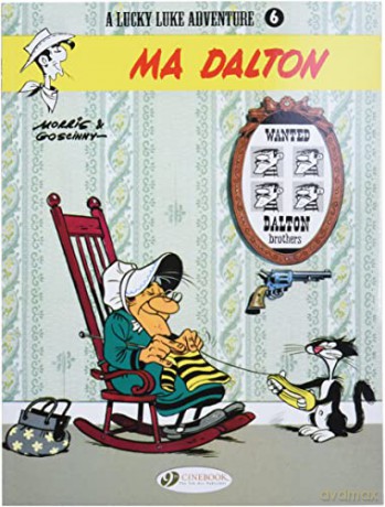 Lucky Luke 6 - Ma Dalton: 06 (A Lucky Luke Adventure) - Rene Goscinny [KSIĄŻKA]