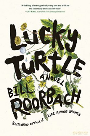 Lucky Turtle - Bill Roorbach [KSIĄŻKA]