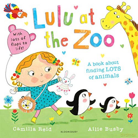 Lulu at the Zoo - Camilla Reid [KSIĄŻKA]