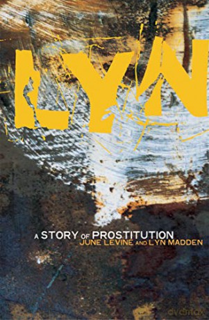 Lyn: A Story of Prostitution - Lyn Madden [KSIĄŻKA]